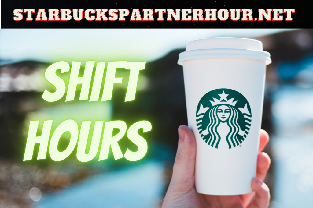 starbucks-shift-hours-2023-your-comprehensive-guide-for-baristas-and